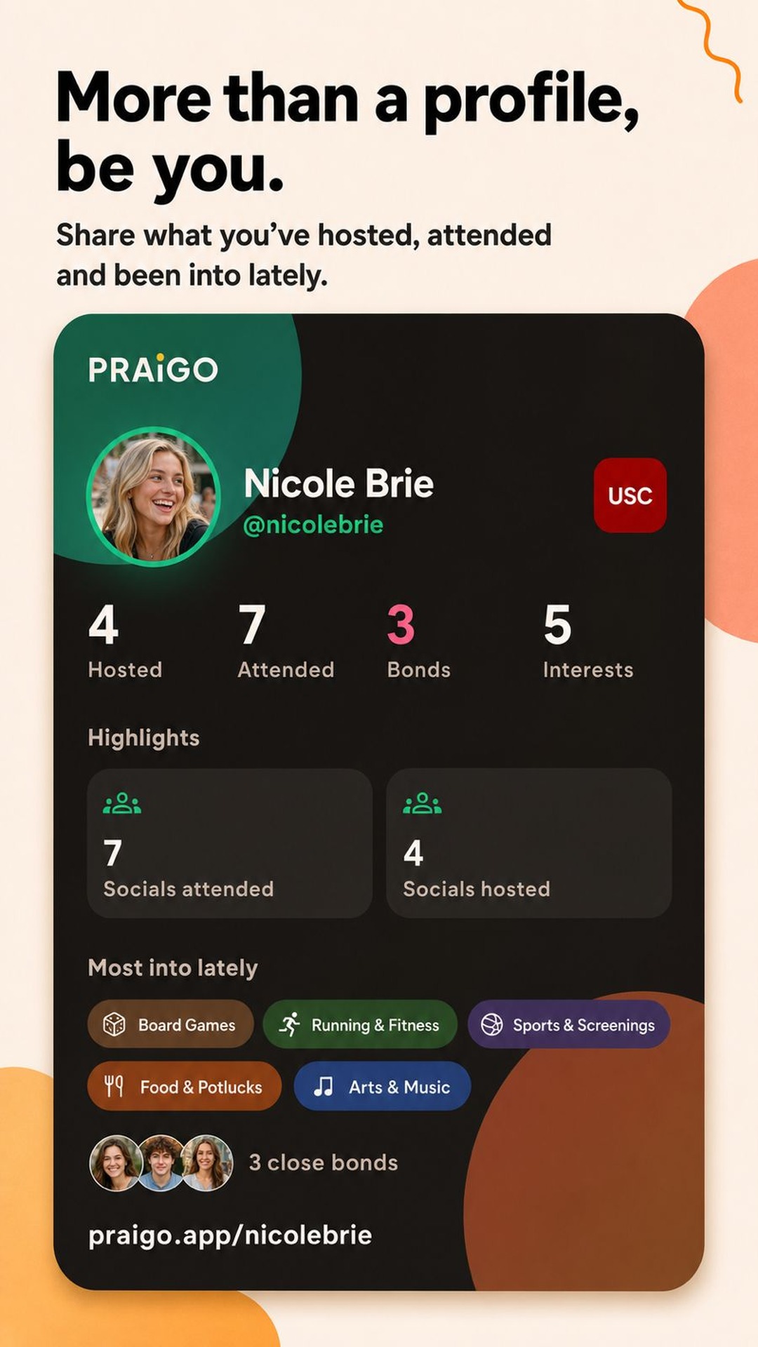 Profile card showing Socials hosted and attended, bonds, and interests